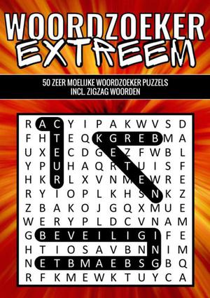 Woordzoeker Extreem - 50 Zeer Moeilijke Woordzoeker Puzzels incl. Zigzag Woorden