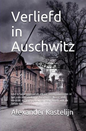 Verliefd in Auschwitz