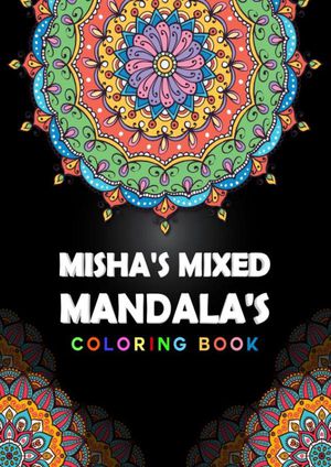 Misha's Mixed Mandala's