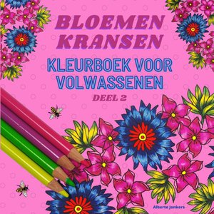 Bloemenkransen kleurboek voor volwassenen deel 2