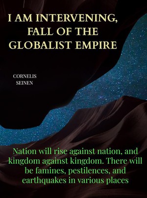 I Am Intervening, Fall of the Globalist Empire