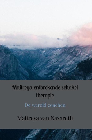 Maitreya ontbrekende schakel therapie