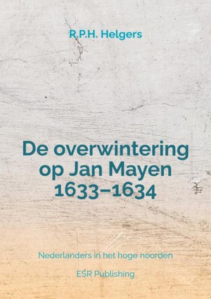 De overwintering op Jan Mayen 1633–1634