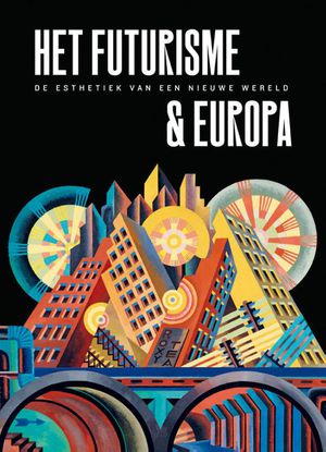 Futurisme & Europa