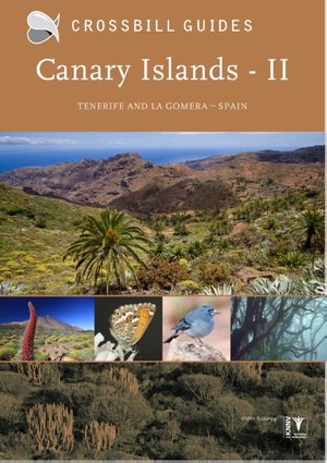Crossbill Guide Canary Islands 2 - Tenerife and la Gomera vol 2