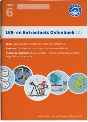 LVS- en entreetoets oefenboek (3) Deel 3 - Gemengde opgaven - Groep 6, opgaven voor rekenen, taal en studievaardigheden