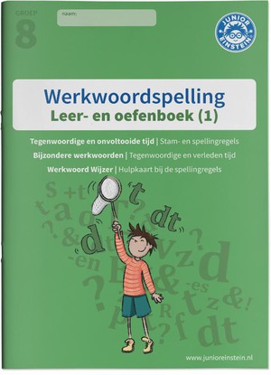 1 Spellingsoefeningen tegenwoordige tijd, onvoltooide tijd en bijzondere werkwoorden groep 8 leer- en oefenboek