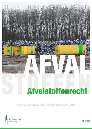 Handboek Afvalstoffenrecht 3e druk