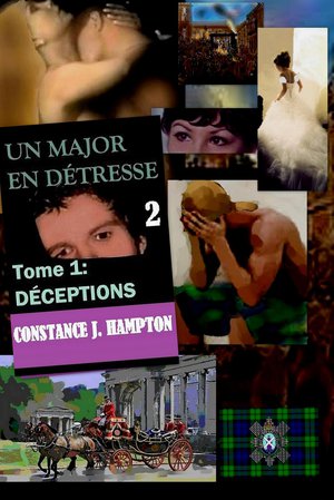 Un Major en Détresse tome 1: Deceptions