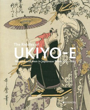 The Riddles of Ukiyo-e