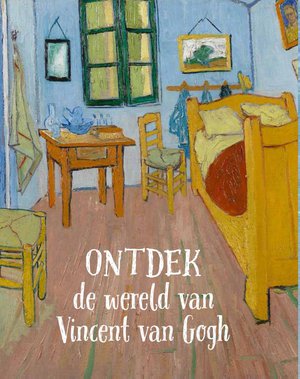 Ontdek de wereld van Vincent van Gogh