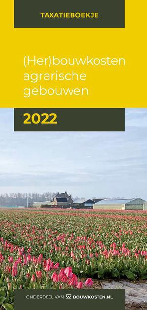 (Her)bouwkosten agrarische gebouwen 2022