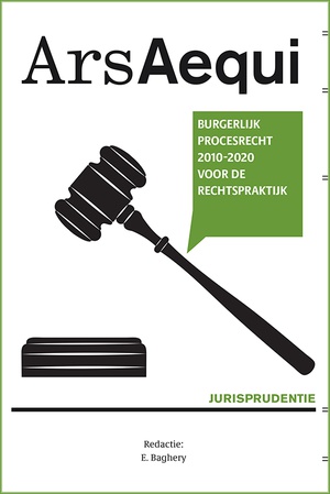 Jurisprudentie Burgerlijk procesrecht 2010-2020 voor de rechtspraktijk