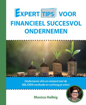 Experttips voor financieel succesvol ondernemen