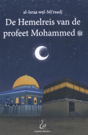 De Hemelreis van de profeet Mohammed