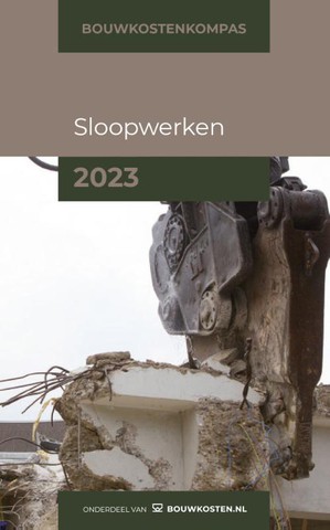 Bouwkostenkompas Sloopwerken 2023