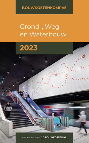 Bouwkostenkompas Grond-, Weg en Waterbouw 2023