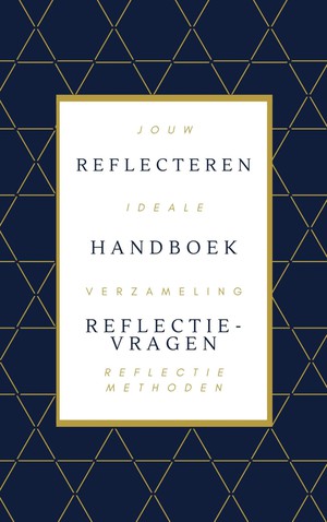 Reflecteren handboek reflectievragen