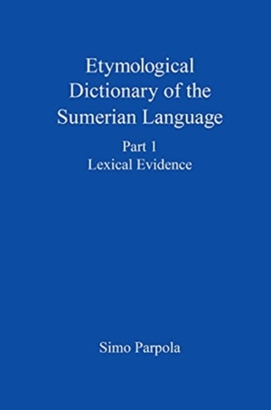 Etymological Dictionary of the Sumerian Language