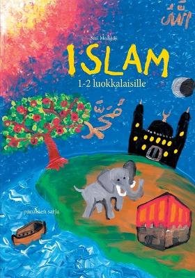 Islam 1-2 luokkalaisille