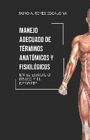 Manejo adecuado de términos anatómicos y fisiológicos en el ejercicio y el deporte