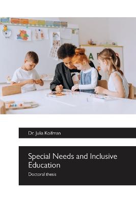 Special Needs and Inclusive Education, Doctoral thesis