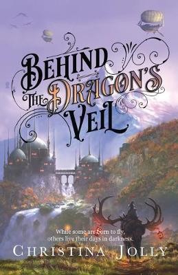 Behind the Dragon's Veil