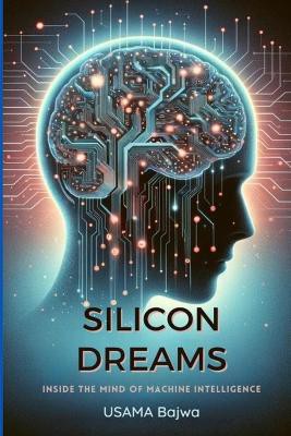 Silicon Dreams