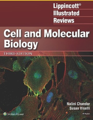Third Edition Cell and Molecular Biology