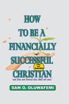 How To Be A Financially Successful Christian