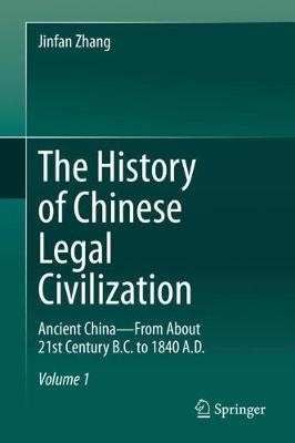 The History of Chinese Legal Civilization