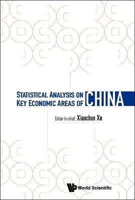 Statistical Analysis on Key Economic Areas of China