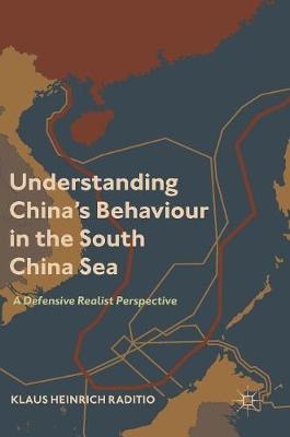 Understanding China’s Behaviour in the South China Sea