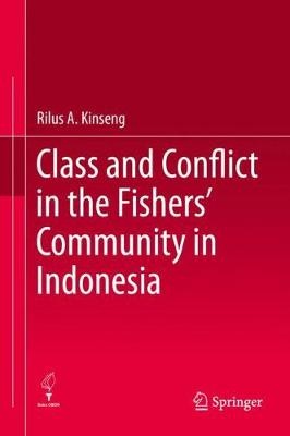 Class and Conflict in the Fishers' Community in Indonesia 