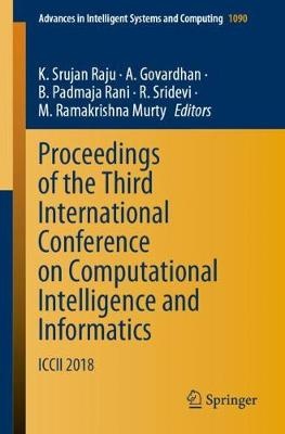 Proceedings of the Third International Conference on Computational Intelligence and Informatics