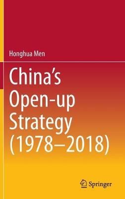 China’s Open-up Strategy (1978–2018)