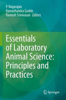 Essentials of Laboratory Animal Science: Principles and Practices
