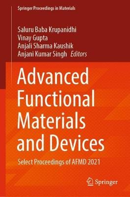 Advanced Functional Materials and Devices