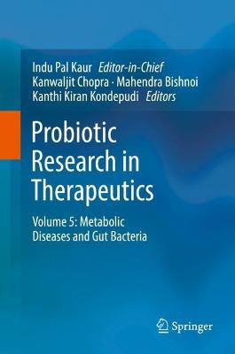 Probiotic Research in Therapeutics