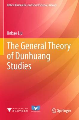 The General Theory of Dunhuang Studies