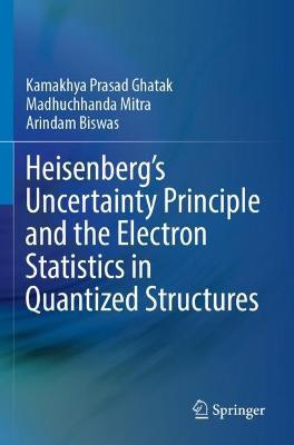 Heisenberg¿s Uncertainty Principle and the Electron Statistics in Quantized Structures