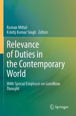 Relevance of Duties in the Contemporary World