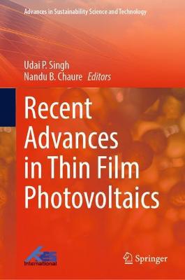 Recent Advances in Thin Film Photovoltaics