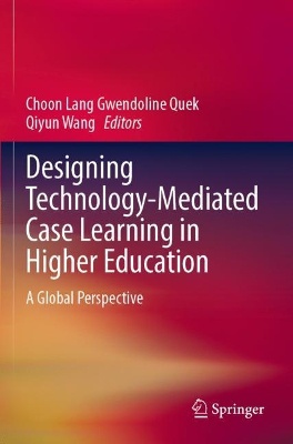 Designing Technology-Mediated Case Learning in Higher Education