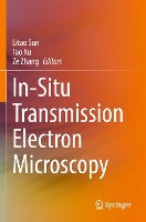 In-Situ Transmission Electron Microscopy