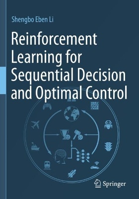 Reinforcement Learning for Sequential Decision and Optimal Control