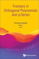 Frontiers in Orthogonal Polynomials and q-Series