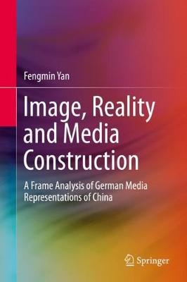 Image, Reality and Media Construction