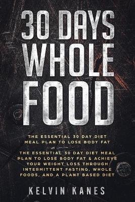 30 Days Whole Food