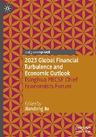 2023 Global Financial Turbulence and Economic Outlook